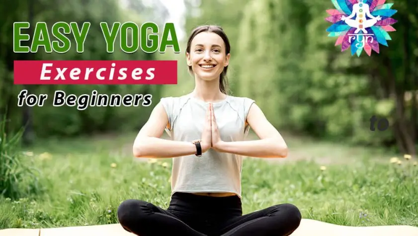 7 Easy Yoga Exercises for Beginners