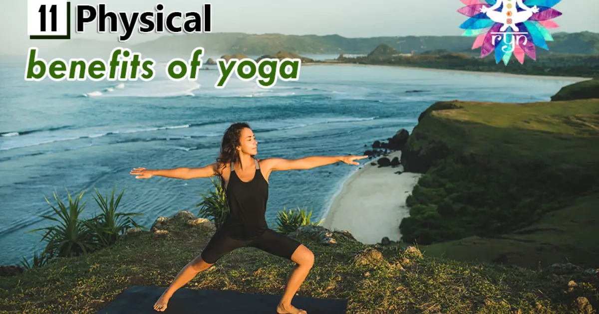 11 Physical Benefits of Yoga that Can Improve Your Life