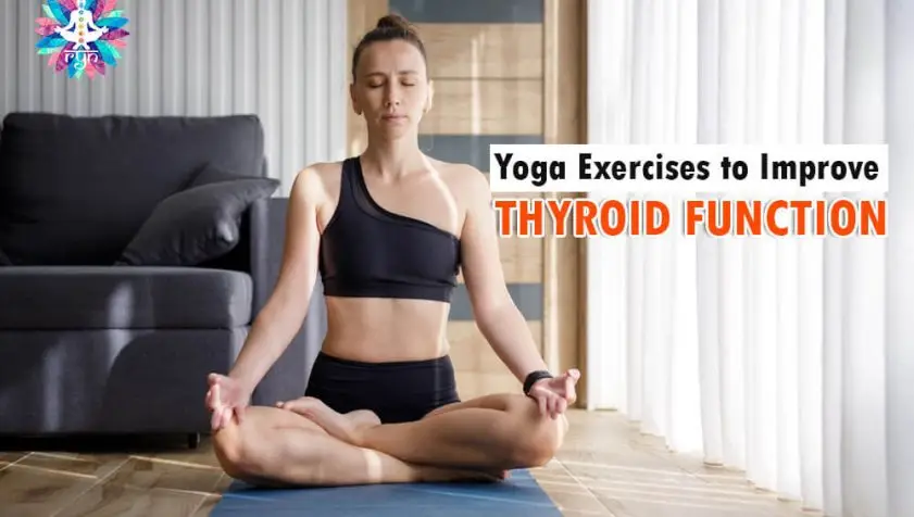Top 9 Yoga Exercises to Improve Thyroid Function